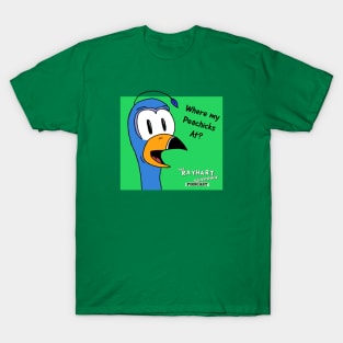 Where my Peachicks at? T-Shirt